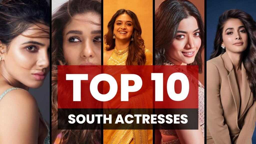 top 10 south actresses